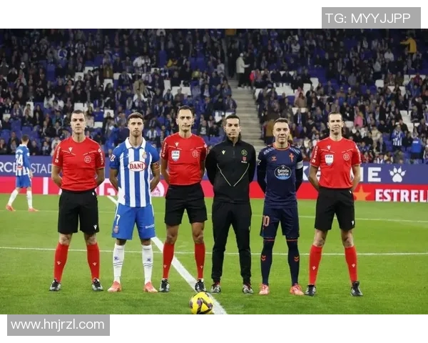 西班牙人对阵塞尔塔精彩集锦回顾与比赛亮点分析