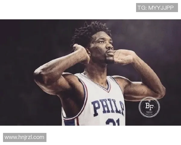 乔尔恩比德的篮球传奇之路与未来展望：从新星到联盟巨星的蜕变